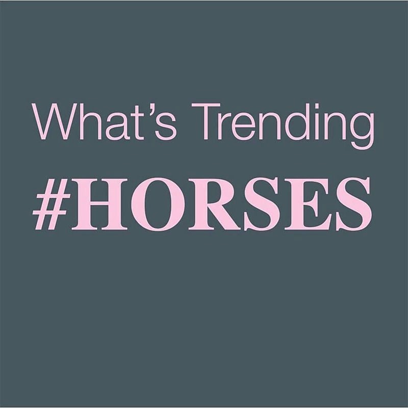 Whats Trending Horses... Tee Shirt