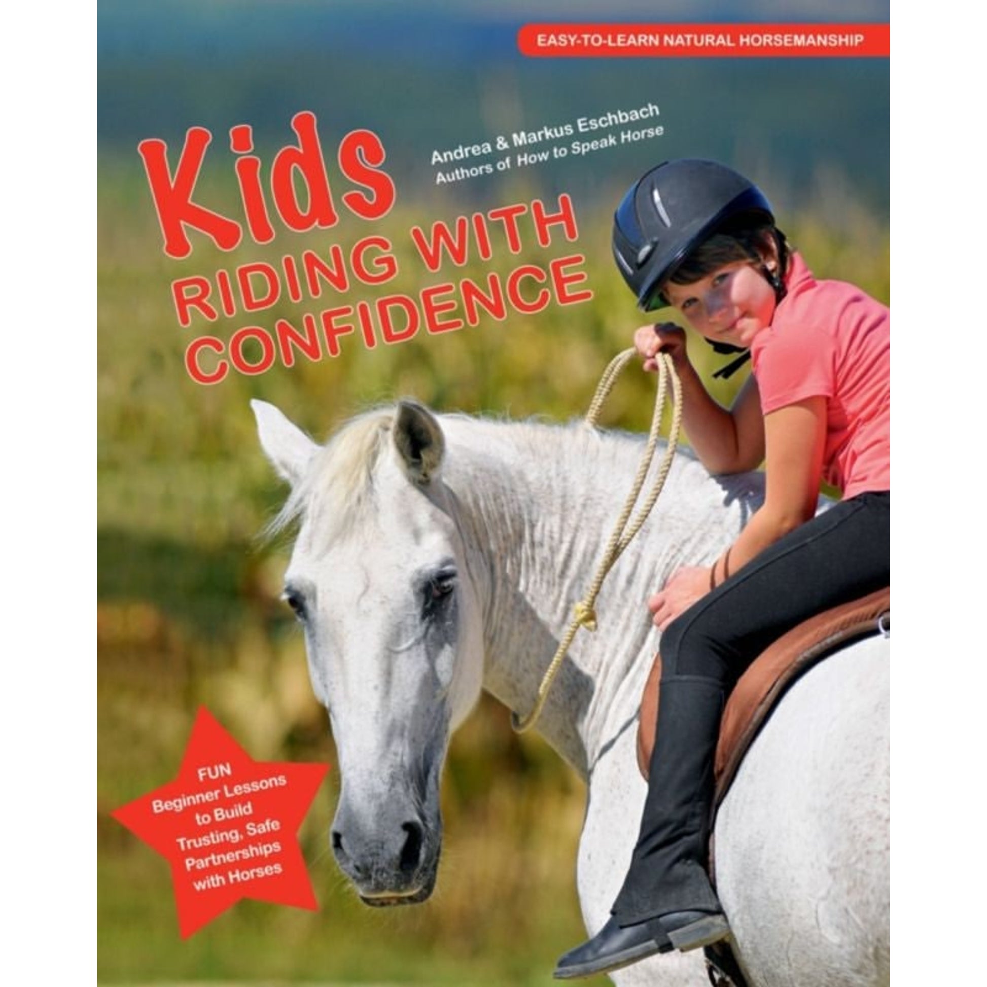 Kids Riding with Confidence 32 Pages