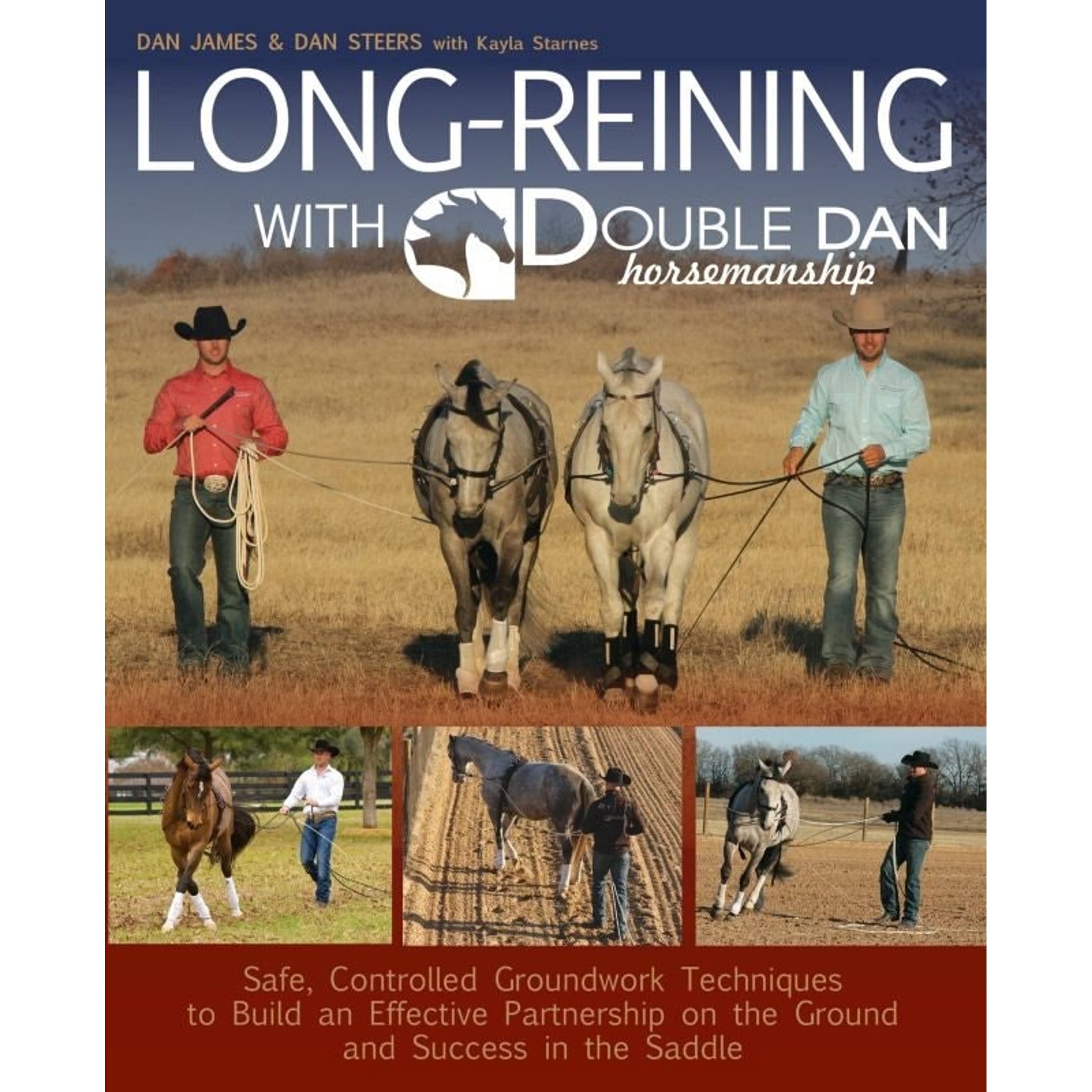 Long Reining with Double Dan Horsemanship