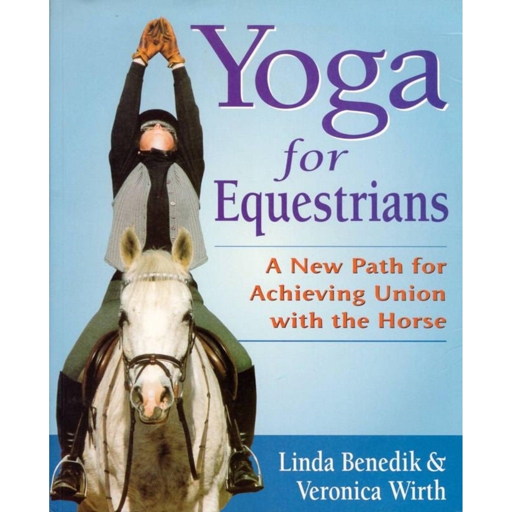 Yoga for Equestrians 216 Pages