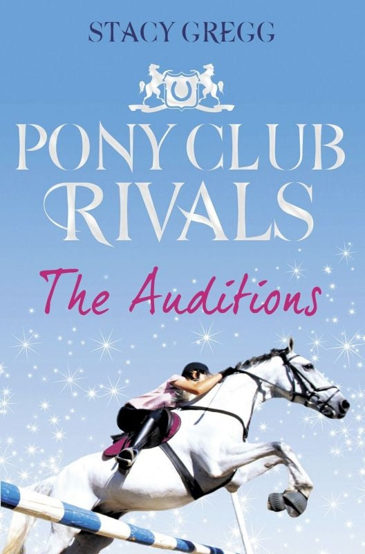 The Auditions Book 1 Pony Club Rivals Series