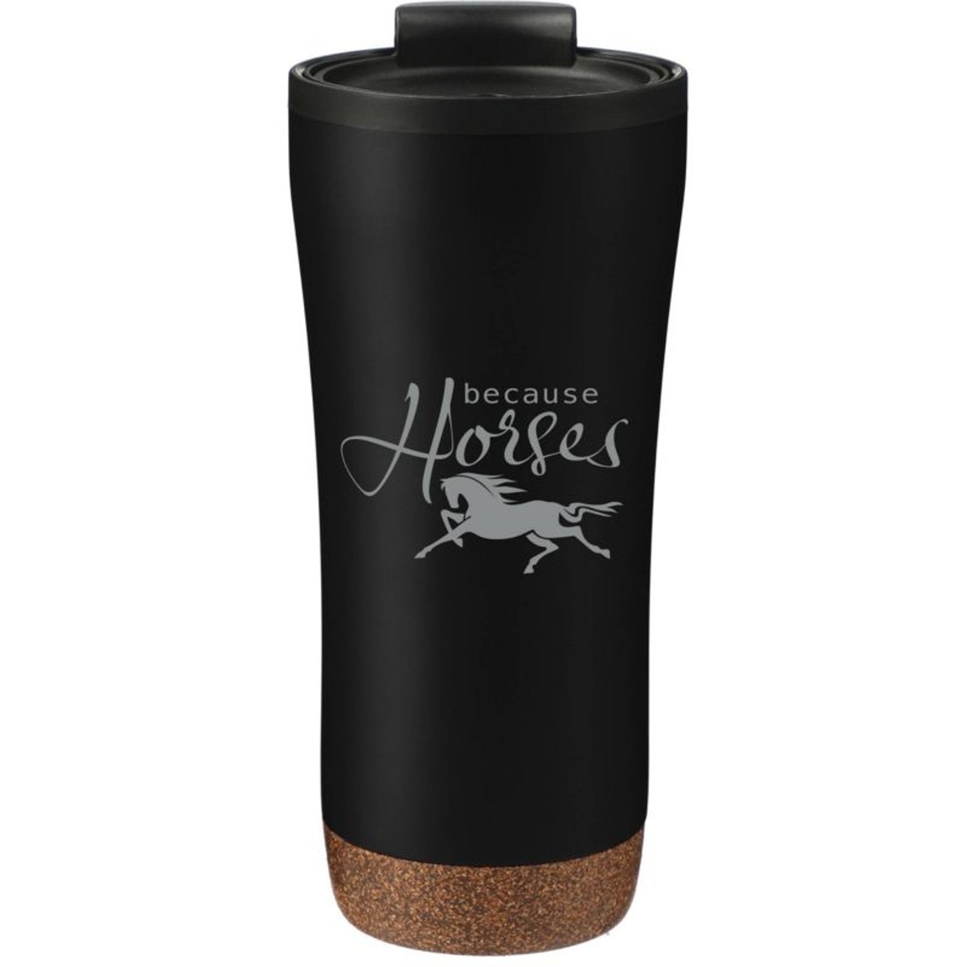 Kelley Tumbler "Because Horses" 16 oz Black/Silver