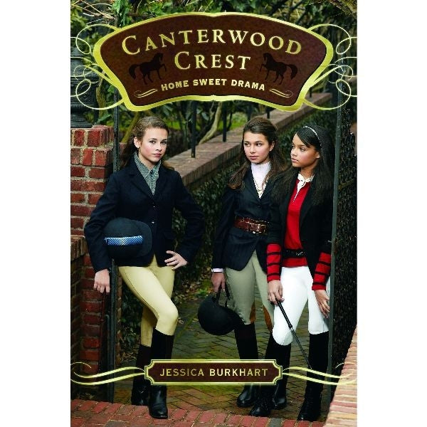 Home Sweet Drama Canterwood Crest Series
