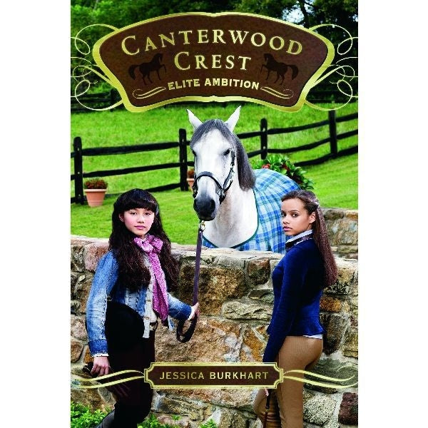 Elite Ambition Canterwood Crest Series
