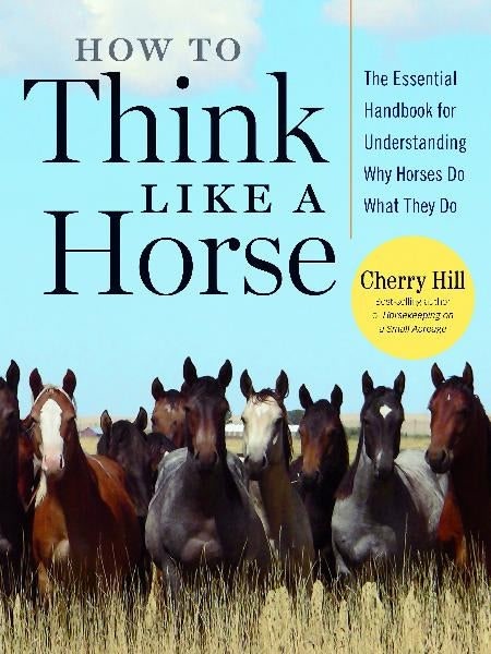 How to Think Like a Horse Book