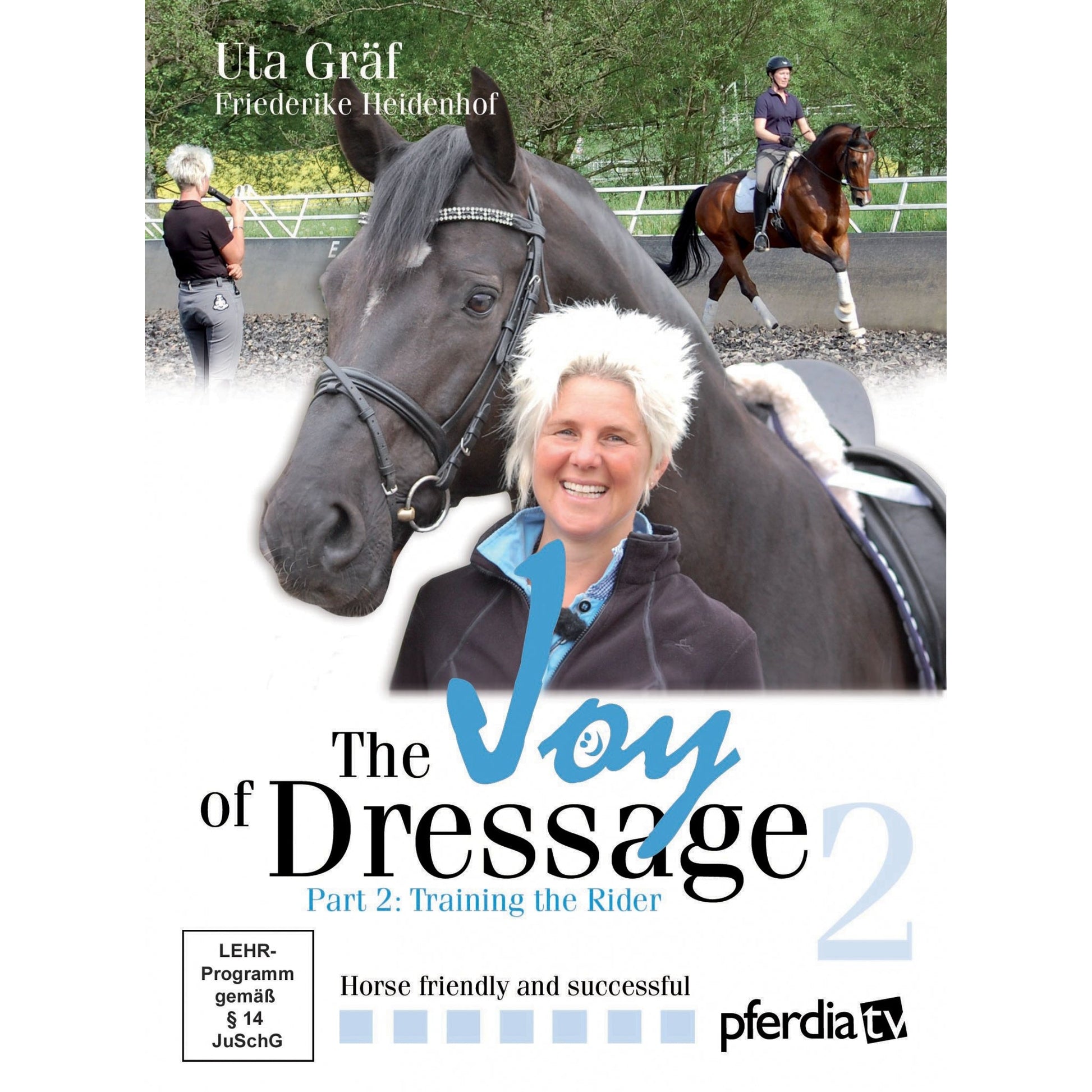 The Joy Of Dressage Disc 2 with Uta Graf